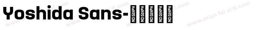 Yoshida Sans字体转换